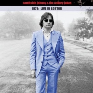 Southside Johnny 1978 Live In Boston